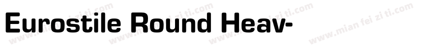Eurostile Round Heav字体转换